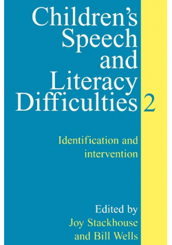 Childrens Speech and Literacy Difficulties Tom 2