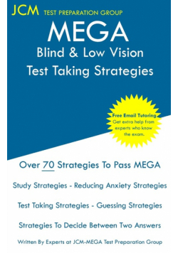 MEGA Blind & Low Vision - Test Taking Strategies