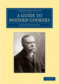 A Guide to Modern Cookery