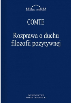 Rozprawa o duchu filozofii pozytywnej