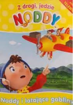 Noddy i latające gobliny