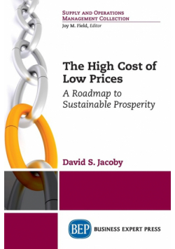 The High Cost of Low Prices