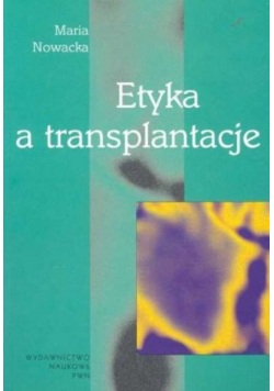 Etyk a transplantacje