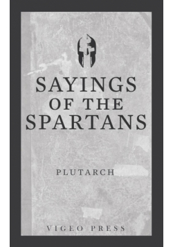 Sayings of the Spartans