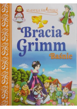 Bracia Grimm - Baśnie