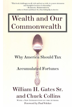 Wealth and Our Commonwealth