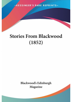Stories From Blackwood (1852)