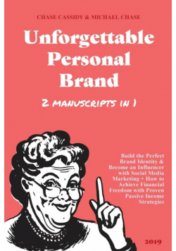 Unforgettable Personal Brand