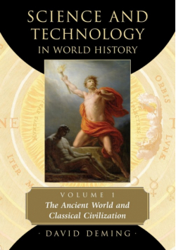 Science and Technology in World History, Volume 1