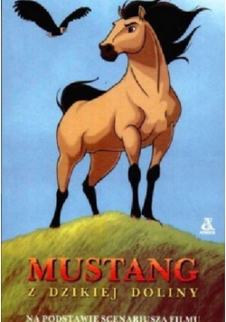 Mustang z dzikiej doliny