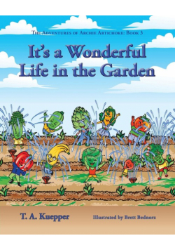 It's a Wonderul Life in the Garden