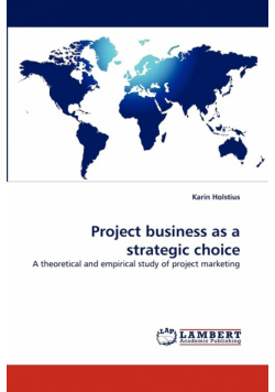 Project business as a strategic choice