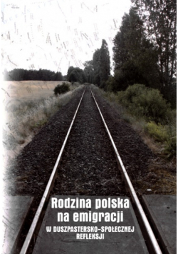 Rodzina polska na emigracji