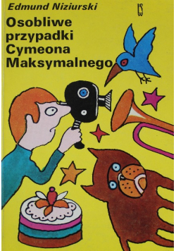 Osobliwe przypadki Cymeona Maksymalnego