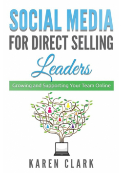 Social Media for Direct Selling Leaders