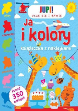 Książeczka z naklejkami - Ja i kolory