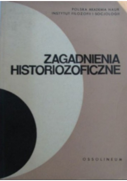 Zagadnienia historiozoficzne