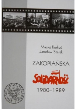 Zakopiańska Solidarność 1980 - 1989