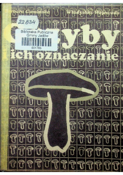Grzyby i ich oznaczenia