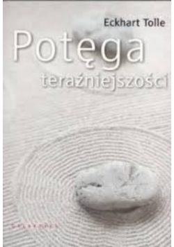 Potęga teraźniejszości