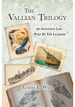 The Vallian Trilogy--An Inventive Life