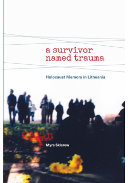 A Survivor Named Trauma