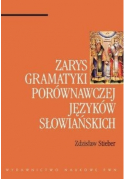 Zarys gramatyki porównawczej języków słowiańskich