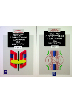 Podstawy elektrotechniki i elektroniki dla elektryków Część 1 i 2