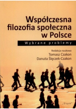 Współczesna filozofia społeczna w Polsce