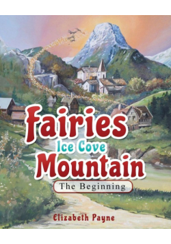 Fairies Ice Cove Mountain