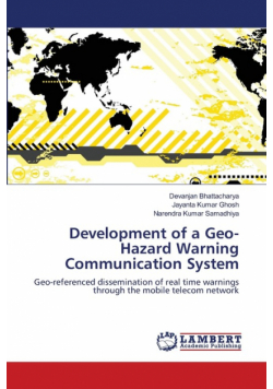 Development of a Geo-Hazard Warning Communication System