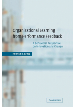 Organizational Learning from Performance Feedback
