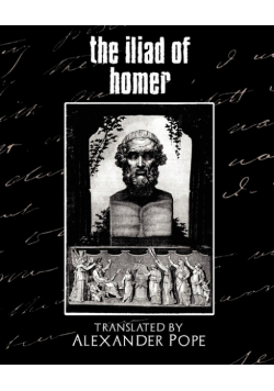 The Iliad of Homer