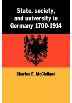 State, Society and University in Germany 1700 1914