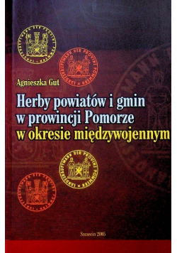Herby Powiatów I Gmin W Prowincji Pomorze