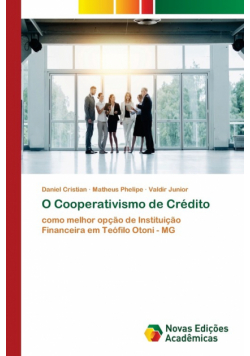 O Cooperativismo de Crédito