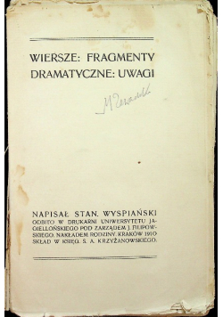 Wiersze fragmenty dramatyczne uwagi 1910 r.