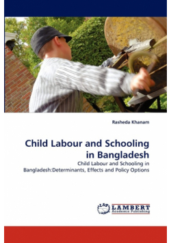 Child Labour and Schooling in Bangladesh