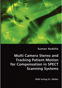 Multi Camera Stereo and Tracking Patient Motion for Compensation in SPECT Scanning Systems