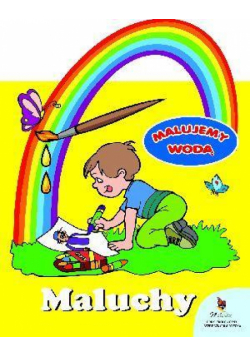 Malujemy wodą. Maluchy