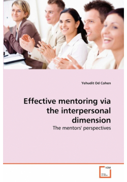 Effective mentoring via the interpersonal dimension