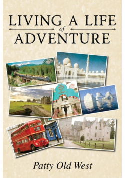 Living a Life of Adventure