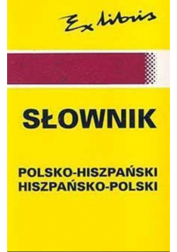 Słowik Polsko - Hiszpański Hiszpańsko - Polski