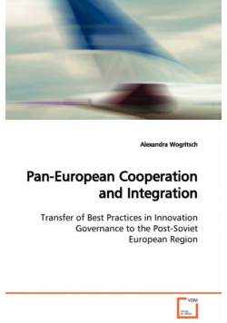 Pan-European Cooperation and Integration