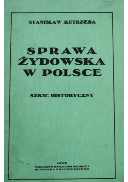 Sprawa żydowska w Polsce 1918 r.