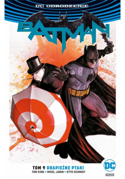 Batman T.9 Drapieżne ptaki