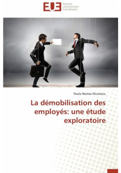 La démobilisation des employés
