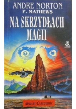 Na skrzydłach magii