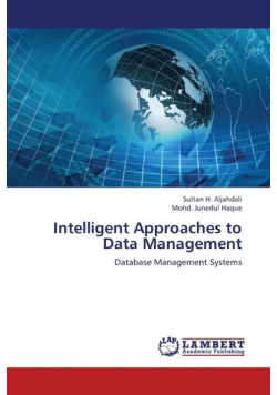 Intelligent Approaches to Data Management