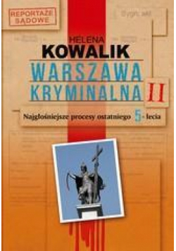 Warszawa kryminalna II